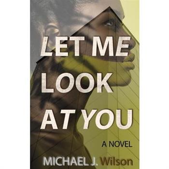 Let Me Look at You