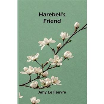 Harebell's friend