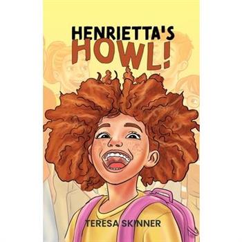 Henrietta's Howl