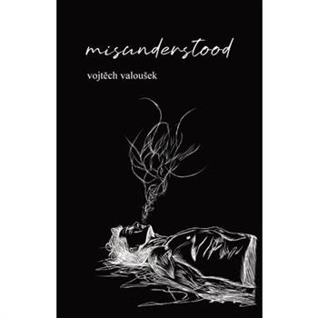 misunderstood