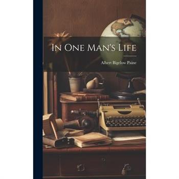 In One Man's Life