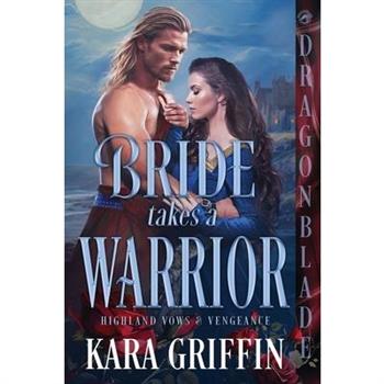 Bride Takes a Warrior