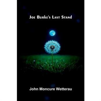 Joe Burke's Last Stand