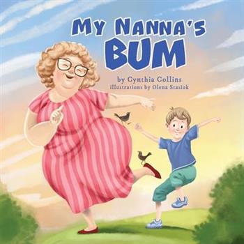My Nanna's Bum