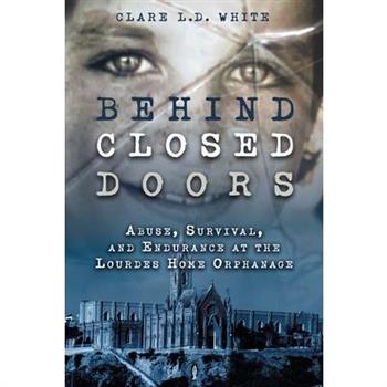 Behind Closed Doors