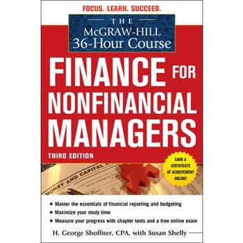 The Mcgraw-Hill 36-Hour Course: Finance for Nonfinancial Managers