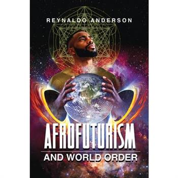Afrofuturism and World Order