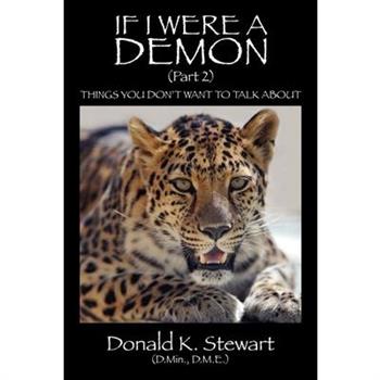 If I Were a Demon (Part 2)