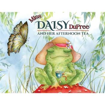 Miss Daisy Dupree and Her Afternoon Tea