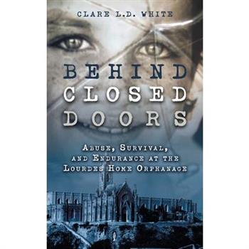 Behind Closed Doors