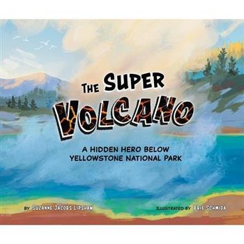 The Super Volcano