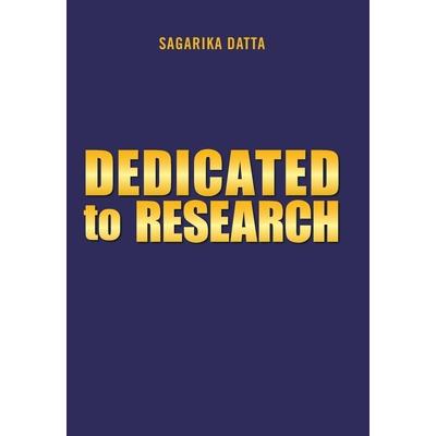 Dedicated to Research