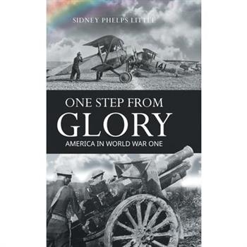 One Step From Glory