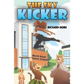 The Sky Kicker