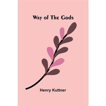 Way Of The Gods