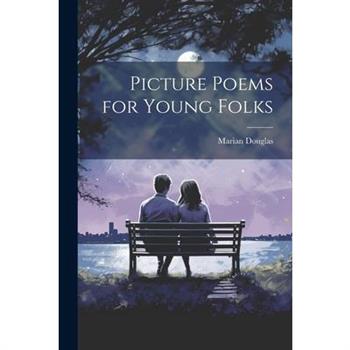 Picture Poems for Young Folks