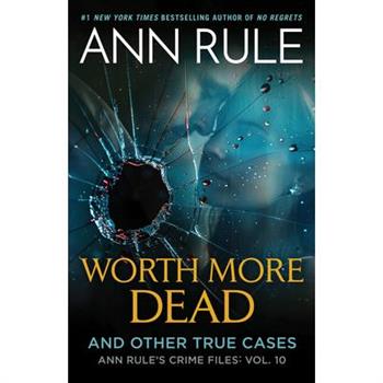 Worth More Dead
