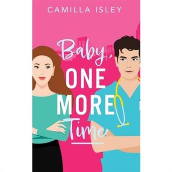 Baby, One More Time