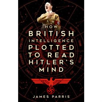 How British Intelligence Plotted to Read Hitler's Mind