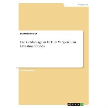 Die Geldanlage in ETF im Vergleich zu Investmentfonds