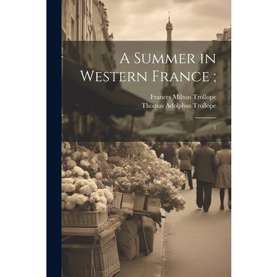 A Summer in Western France;