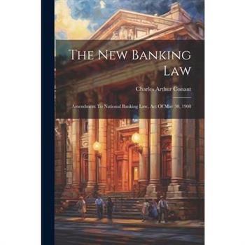 The New Banking Law