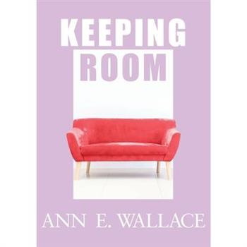 Keeping Room