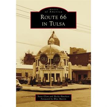 Route 66 in Tulsa