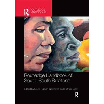 Routledge Handbook of South-South Relations