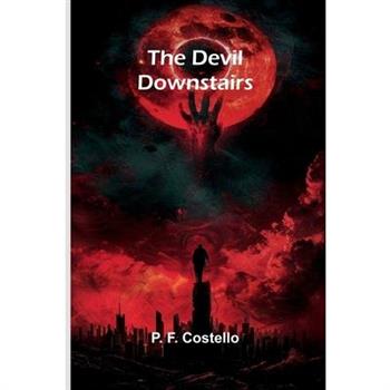 The Devil Downstairs