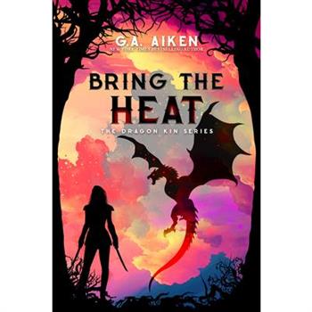 Bring the Heat