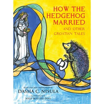 How the Hedgehog Married