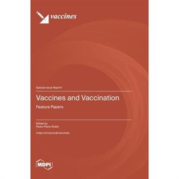 Vaccines and Vaccination