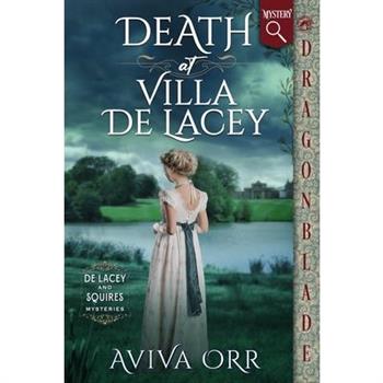 Death at Villa De Lacey