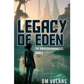 Legacy of Eden