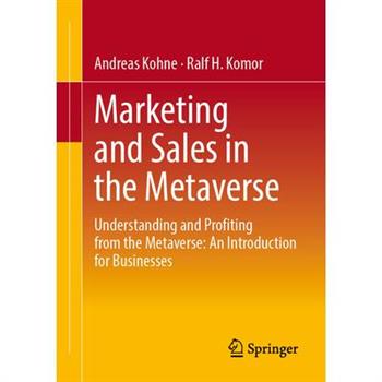 Marketing and Sales in the Metaverse