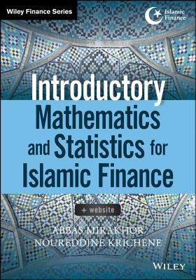 Introductory Mathematics and Statistics for Islamic Finance + Website
