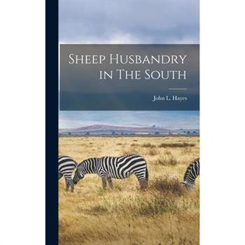 Sheep Husbandry in The South