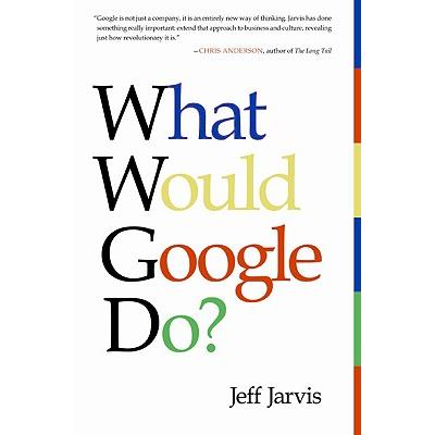 What Would Google Do?Google會怎麼做?
