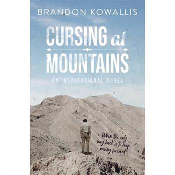 Cursing at Mountains