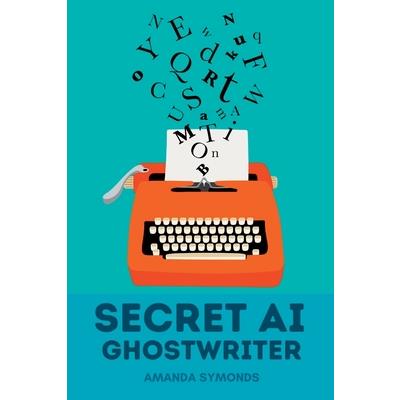 Secret AI Ghostwriter