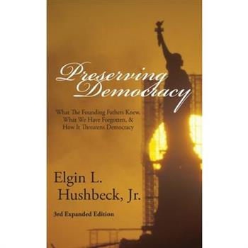 Preserving Democracy