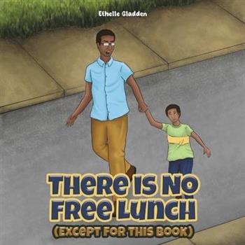 There Is No Free Lunch (Except for this Book)