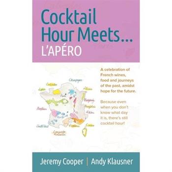 Cocktail Hour Meets ... L'AP?RO