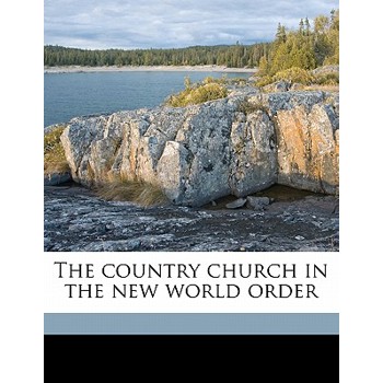 The Country Church in the New World Order