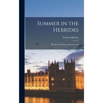 Summer in the Hebrides