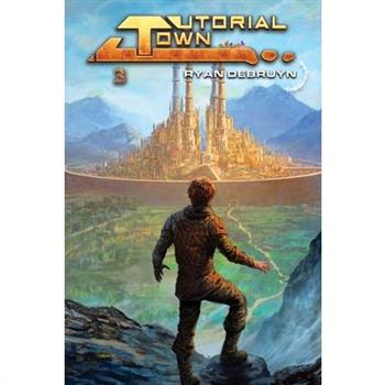 Tutorial Town