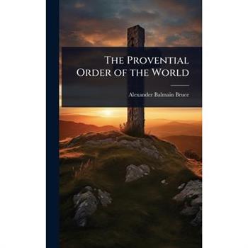 The Provential Order of the World