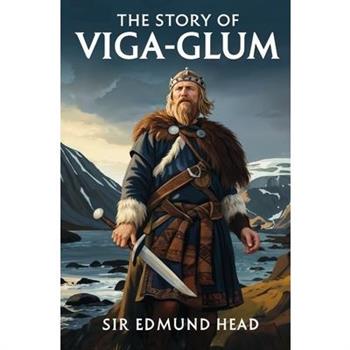 The Story of Viga-Glum