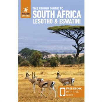 The Rough Guide to South Africa, Lesotho & Eswatini: Travel Guide with Free eBook